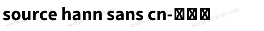 source hann sans cn字体转换